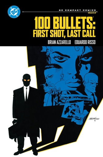 100 BULLETS FIRST SHOT LAST CALL TP (DC COMPACT COMICS EDITI