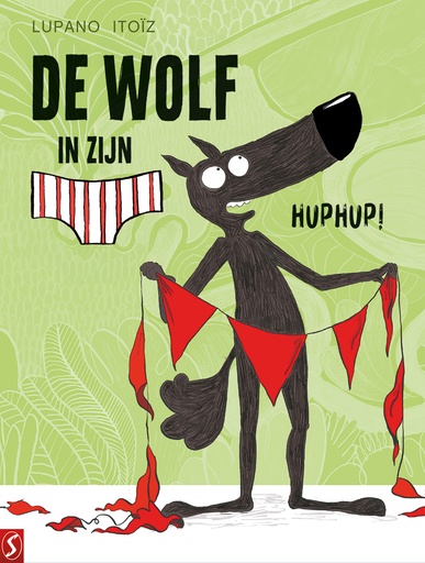 De wolf in zijn onderbroek HC 3 Hup hup