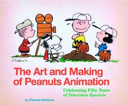 ART AND MAKING OF PEANUTS ANIMATION HC
