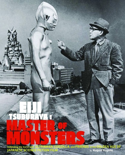 EIJI TSUBURAYA MASTER OF MONSTERS