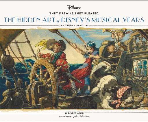 THEY DREW AS THEY PLEASED HC 02 DISNEY MUSICAL YEARS PT