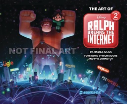ART OF WRECK IT RALPH 2 RALPH BREAKS INTERNET HC