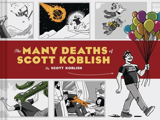 MANY DEATHS OF SCOTT KOBLISH HC