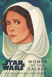 STAR WARS WOMEN OF THE GALAXY 100 POSTCARD BOOK