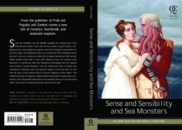 SENSE AND SENSIBILITY AND SEA MONSTERS