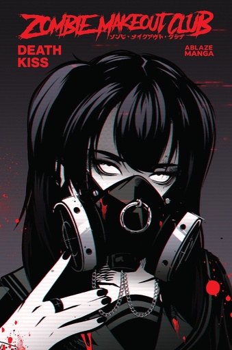 ZOMBIE MAKEOUT CLUB 03 DEATHKISS