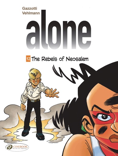 ALONE 12 REBELS OF NEOSALEM  (ENG)