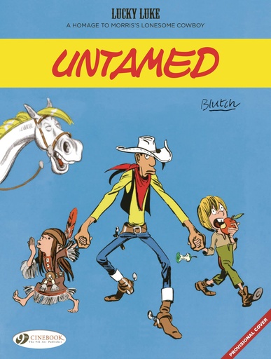 LUCKY LUKE BY ... BLUTCH UNTAMED (ENG)