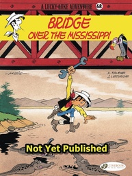 LUCKY LUKE 68 BRIDGE OVER MISSISSIPPI (ENG)