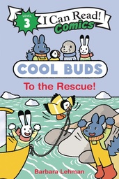 I CAN READ COMICS LEVEL 3 COOL BUDS TO RESCUE