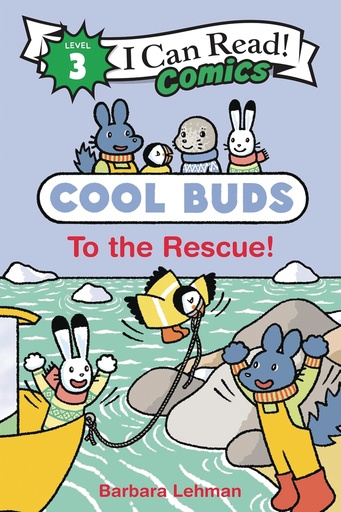 I CAN READ COMICS LEVEL 3 COOL BUDS TO RESCUE