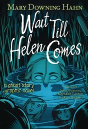 WAIT TILL HELEN COMES