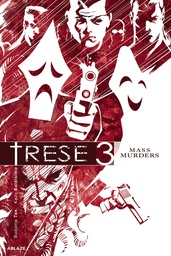 TRESE 03 MASS MURDERS
