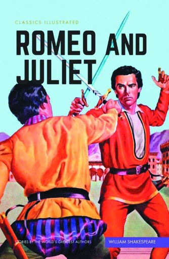 CLASSIC ILLUSTRATED ROMEO & JULIET