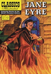 CLASSIC ILLUSTRATED JANE EYRE