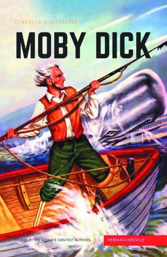 CLASSIC ILLUSTRATED MOBY DICK