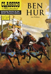 CLASSIC ILLUSTRATED BEN HUR
