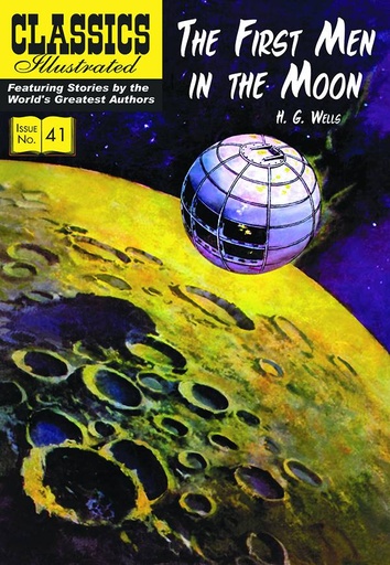 CLASSIC ILLUSTRATED FIRST MEN IN MOON