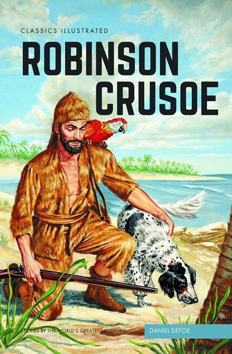 CLASSIC ILLUSTRATED ROBINSON CRUSOE
