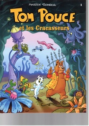 Tom Pouce 1 Les Cracasseurs