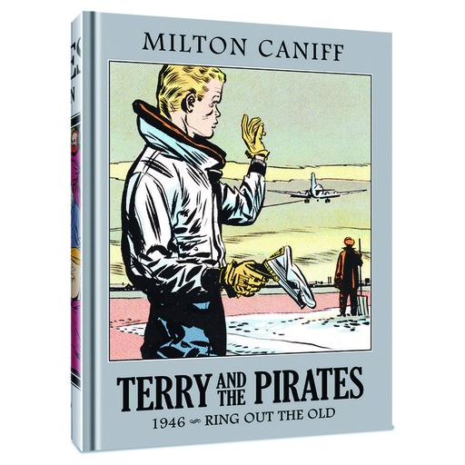 TERRY AND PIRATES MASTER COLLECTION HC 12 1946 RING OUT OLD