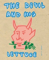 The Devil And His Lettuce (ENGELSTALIG)