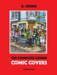 Crumb - The Complete Crumb Comic Covers