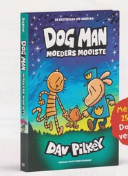 Dog Man NL 10 Moeders mooiste