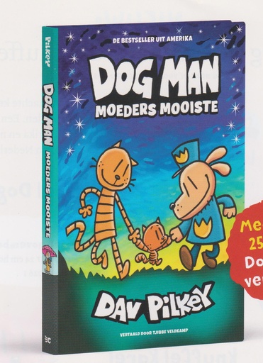 Dog Man NL 10 Moeders mooiste