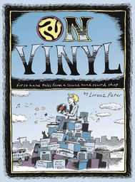 ON VINYL FIRST HAND TALES FROM A SECOND HAND RECORD SHOP