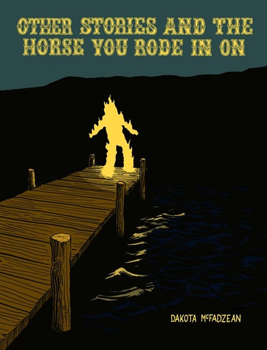 OTHER STORIES AND THE HORSE YOU RODE IN ON