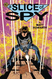 A SLICE OF SPY