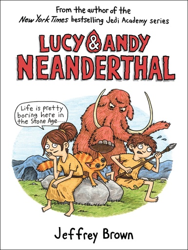 LUCY & ANDY NEANDERTHAL HC 01