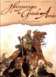 Herinneringen Aan De Grande Armee 02 1808 - De Kinderen Van