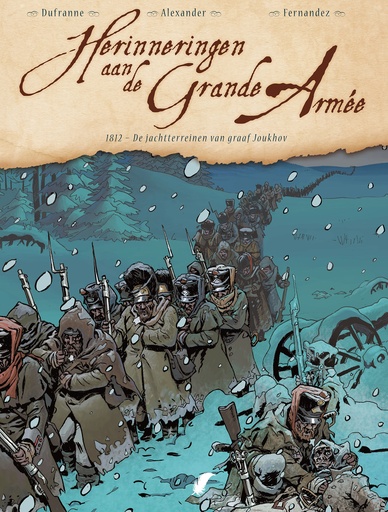 Herinneringen Aan De Grande Armee 04 1812 - De Jacht Op Graa
