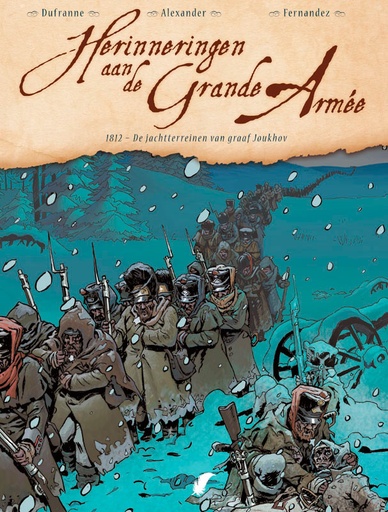 Herinneringen Aan De Grande Armee 04 1812 - De Jacht Op Graa