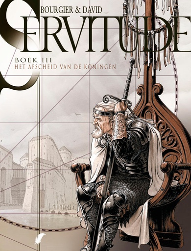 Servitude 03 Het Afscheid Van De Koningen