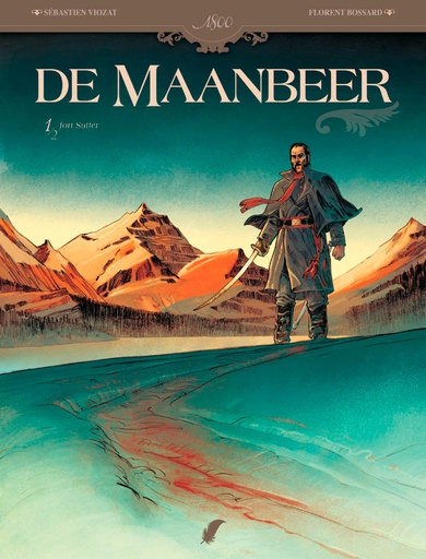 De Maanbeer 01 Fort Sutter