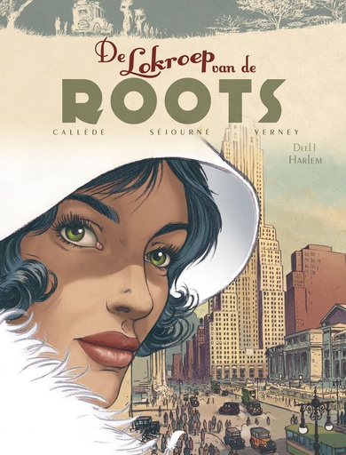 De Lokroep Van De Roots 01 Harlem