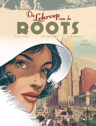 De Lokroep Van De Roots 01 Harlem