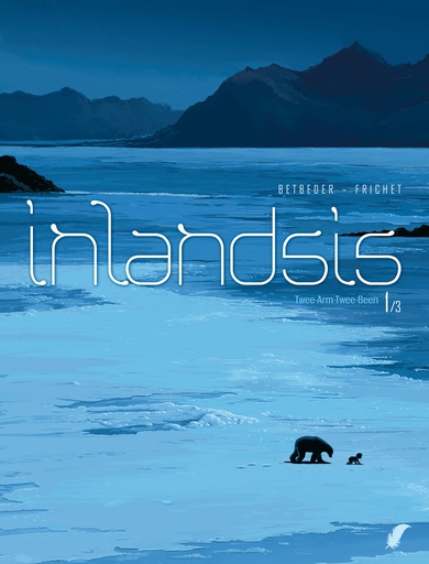 Inlandsis 01 Twee-Arm-Twee-Been