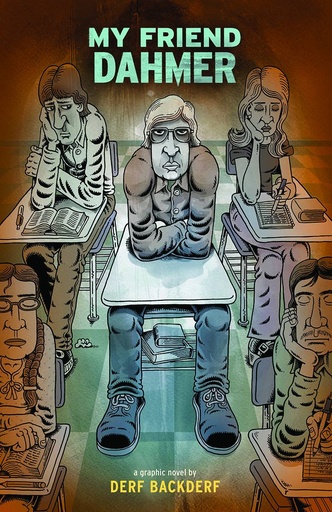 MY FRIEND DAHMER