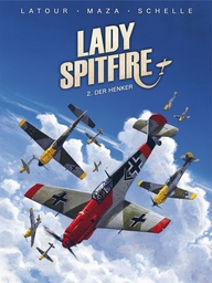 Lady Spitfire SC 02 Der Henker