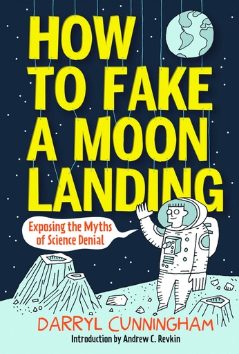 HT FAKE MOON LANDING EXPOSING MYTHS SCIENCE DENIAL