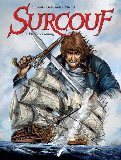 Surcouf 03 De Koning Van De Kapers