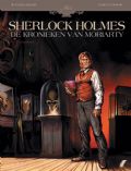 Sherlock Holmes - Kronieken Van Moriarty 01