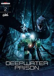 Deepwater Prison 02