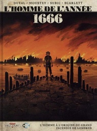 Man Van Het Jaar 10 1666 De Man Die Aan De Basis Lag Van De
