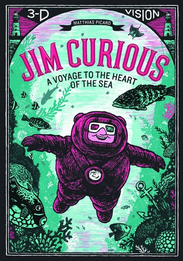 JIM CURIOUS VOYAGE TO HEART OF SEA 3-D HC