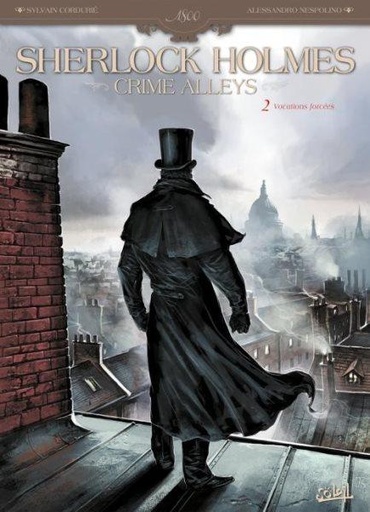 Sherlock Holmes - Crime Alleys 02 De Plotse Roeping